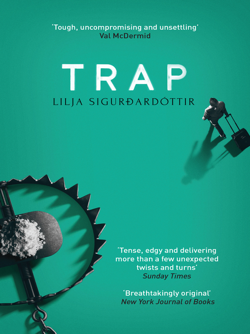Title details for Trap by Lilja Sigurdardóttir - Wait list